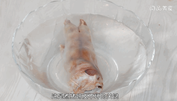 煮猪蹄皮不坏方法  怎样煮猪蹄皮不坏