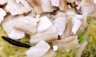 酸菜白肉的做法大全 酸菜白肉的做法是什么