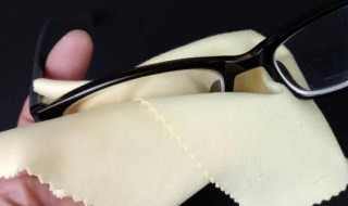 眼镜布如何清洗 眼镜布怎样清洗