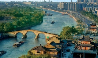 隋朝大运河和京杭大运河的区别 隋朝大运河和京杭大运河的区别简单介绍