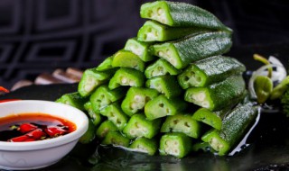 秋葵怎么选嫩的 秋葵怎么选比较好