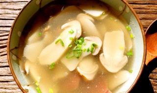 怎样做松木菌鲜汤 松木菌鲜汤做法详解