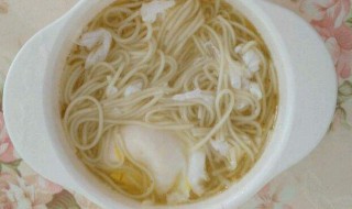 清汤鸡蛋面怎么煮好吃又简单 做鸡蛋面的方法