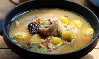 板栗炖鸡汤的做法 板栗炖鸡汤如何做