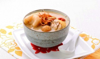 港式花胶鸡汤做法 港式花胶鸡汤怎么熬