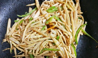 泡笋丝制作方法 如何制作泡笋丝