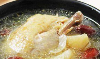 清淡鸡汤怎么做 做清淡鸡汤的方法