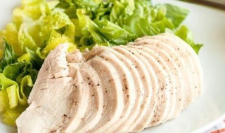 煮鸡胸肉步骤 鸡胸肉营养价值介绍