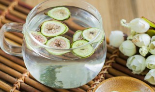 无花果干泡水正确方法 无花果干玫瑰茶怎么冲调