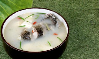 怎样做鲫鱼汤好喝而且有营养 好喝而且有营养鲫鱼汤做法介绍