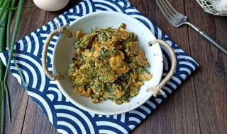 香椿炒鸡蛋如何做 怎么香椿鸡蛋好吃