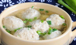 鸡丸汤如何做 做鸡丸汤的注意事项