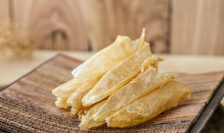 怎样发花胶 怎样泡发花胶最好