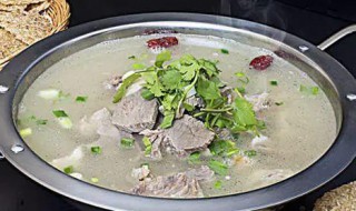 清汤羊肉如何做（清汤羊肉如何做最好吃）