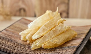 鱼胶怎么吃比较好 鱼胶怎么吃比较好吃