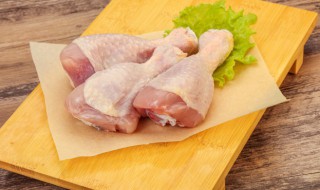 鸡腿储存方法（鸡腿肉怎么储存）
