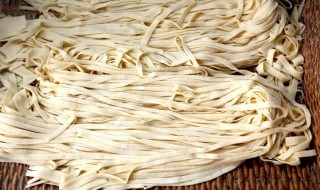 切的面条怎么保存 切的面条怎么保存时间长
