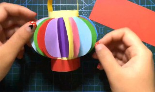 灯笼的制作方法教程 灯笼的制作方法教程简单