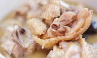 土鸡汤的具体做法 土鸡汤的具体做法和配料