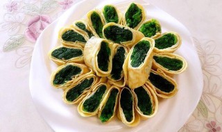 菠菜鸡蛋卷的做法（菠菜鸡蛋卷的做法大全窍门）