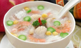 早餐海鲜粥怎么做 早餐海鲜粥怎么做的