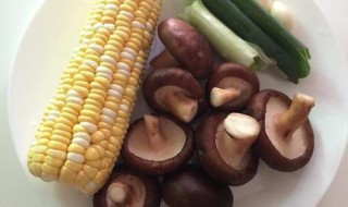 香菇玉米制作方法 香菇玉米制作方法窍门