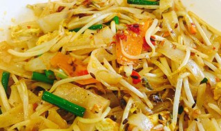 炒河粉怎么做不粘锅 炒河粉怎么做不粘锅窍门