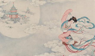 嫦娥奔月是不是民间故事（民间故事嫦娥奔月）