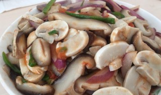 口蘑的家常做法大全 素炒口蘑的家常做法