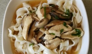 菌菇鸡丝面窍门 菌菇鸡丝汤的做法大全家常