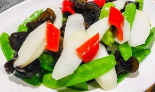 荷兰豆山药木耳做法窍门 荷兰豆木耳山药一起怎么炒才能好吃一点