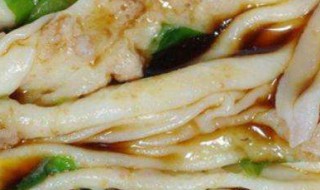 竹窝肠粉怎么做不破 竹窝肠粉怎么做不破皮窍门