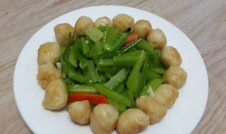 香芹炒鱼丸怎么做 芹菜炒鱼丸