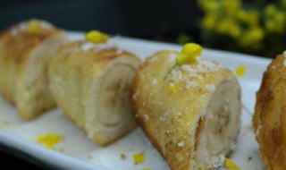 椰蓉香蕉卷（椰蓉香蕉卷为什么不黄）