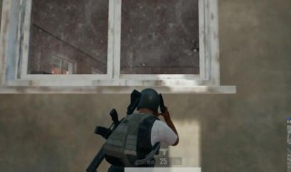 吃鸡怎么踩窗户 吃鸡怎么踩门框爬楼顶