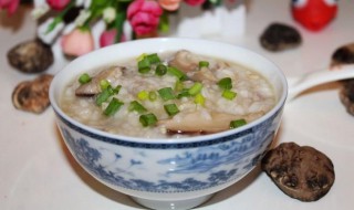 冬菇瘦肉粥怎么做（冬菇瘦肉粥怎么做最好吃）