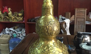 铜葫芦的风水作用 葫芦摆放的六大禁忌