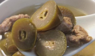 青橄榄煲汤广东做法咋做啊 青橄榄煲汤的效果