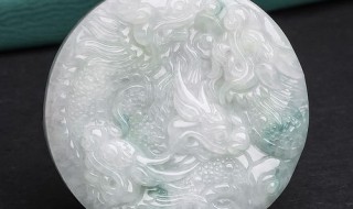 翡翠龙挂件什么寓意 玉石龙挂件寓意