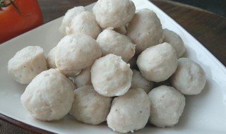 鱼丸怎么做好吃呢 鱼丸的做法大全