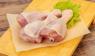 卤好的鸡腿放冰箱可以放多久 卤好的鸡腿可以在冰箱放多久