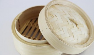 竹蒸笼的选购方法是什么（如何挑选竹蒸笼）