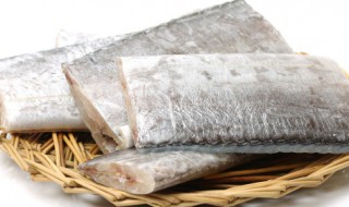 买的袋装带鱼段还用处理吗（买的带鱼段怎么处理）