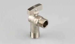 角阀怎么选 全屋角阀怎么选