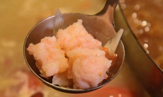 自做虾滑怎么做好吃又嫩 怎样做虾滑好吃又简单