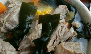 排骨海带汤怎么做 排骨海带汤怎么做好吃