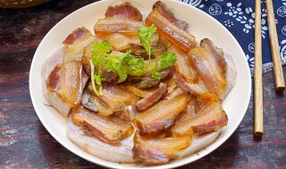 蒸腊肉的做法窍门 蒸腊肉的家常做法